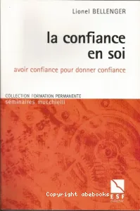 confiance en soi (La)