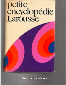 Petite encyclopédie Larousse