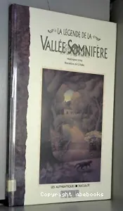 légende de la vallée somnifère (La)