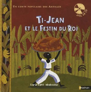 Ti-Jean et le festin du roi