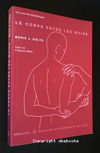 Corps entre les mains (Le)