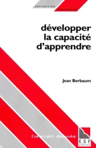 Développer la capacité d'apprendre