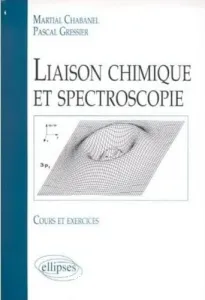 Liaison chimique et spectroscopie