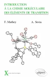 Introduction à la chimie moléculaire des éléments de transition