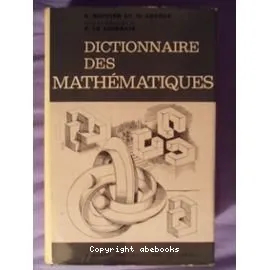 Dictionnaire des mathématique