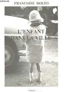 Enfant dans la ville (L')