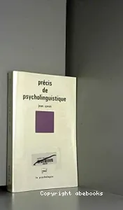 Précis de psycholinguistique