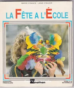 Fête à l'école (La)