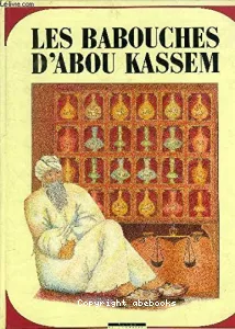 Babouches d'Abou Kassem (Les)