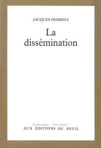 Dissémination (La)