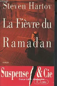 Fièvre du ramadan (La)