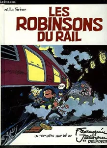 Robinsons du rail (Les)
