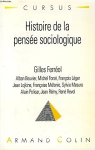 Histoire de la pensée sociologique