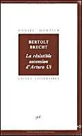 Bertolt Brecht, La Résistible ascension d'Arturo Ui