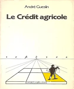 Crédit agricole (Le)