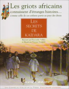 secrets de Kaïdara (Les)