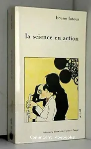Science en action (La)
