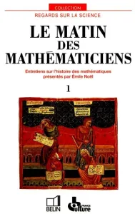 Matin des mathématiciens (Le)
