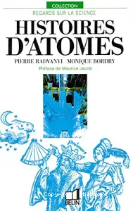 Histoires d'atomes