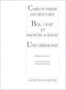 Carlos parmi les bougies ; Bol, chat et manche-à-balai ; Une Cérémonie