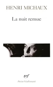 Nuit remue (La)