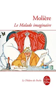 Malade imaginaire (Le)