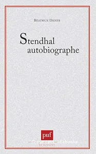 Stendhal autobiographe