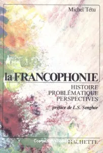 Francophonie (La)