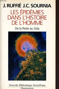 épidémies dans l'histoire de l'homme (Les)