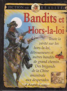 Bandits et hors-la-loi