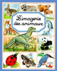 Imagerie des animaux (L')