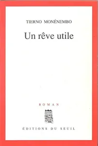 Rêve utile (Un)