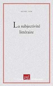 Subjectivité littéraire (La)