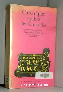 Chroniques arabes des Croisades