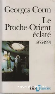 Proche-Orient éclaté (Le)