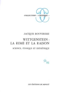 Wittgenstein, la rime et la raison