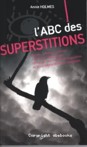 Abc des superstitions (L')