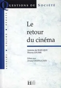 retour du cinéma (Le)