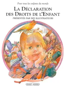 Déclaration des droits de l'enfant (La)