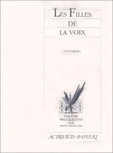 Filles de la voix (Les)