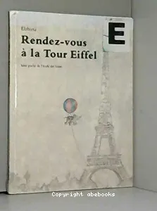 Rendez-vous à la tour Eiffel