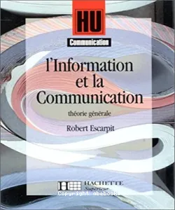 Information et la communication (L')