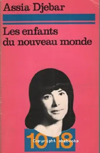 Enfants du nouveau monde (Les)