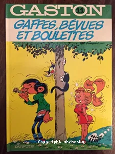 Gaffes, bévues et boulettes