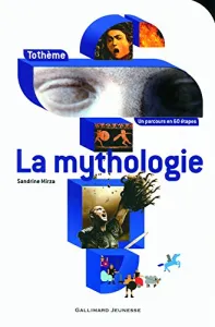 Mythologie (La)