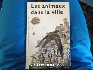 Animaux dans la ville (Les)