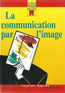 Communication par l'image (La)