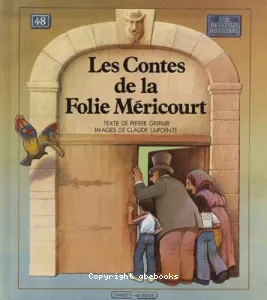 Contes de la Folie-Méricourt (Les)