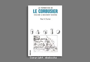 Formation de Le Corbusier (La)