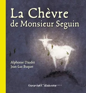 Chèvre de monsieur Seguin (La)